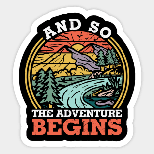 And So The Adventure Begins Sticker